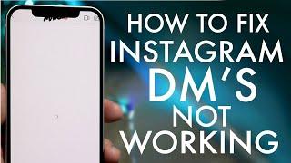 How To FIX Instagram DM's Not Working!