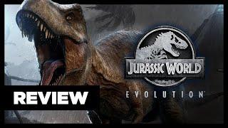 Jurassic World Evolution Review