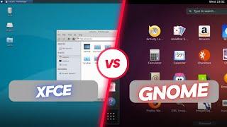 XFCE vs GNOME : Which Desktop Environment is best for You?