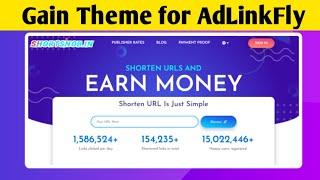 Gain Theme for AdLinkFly Monetized URL Shortener, new theme URL shortener free