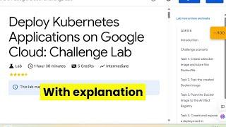 Deploy Kubernetes Applications on Google Cloud: Challenge Lab | GCP lab with explanation