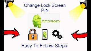 How To Change Lock Screen PIN