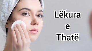 LEKURA E THATE | Si te kujdeseni per lekure te thate | #lekura #maska #fytyre  #kuzhinashqiptare