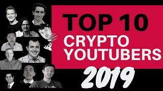 Top 10 Crypto Youtube Channels in 2019 (unbiased/ cryptocurrency community survey) | Cryptonites