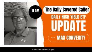 The Daily Covered Caller with New Yield Max Content