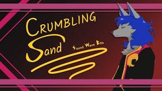 Crumbling Sand  :|: Sound Wave Bits (Official Music Video)