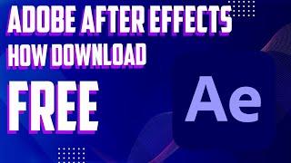 Adobe After Effects FREE 2022 || Download Full Version || After Effects 2022