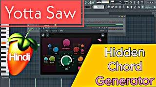 Yotta Saw | Hidden Chord Generator Plugin | FL Studio Tutorial #flstudio #Tutorial #hindi