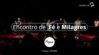 Encontro de Fé e Milagres // Tatiana Custódio - 09/04/2024