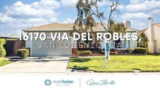 16170 Via Del Robles | The Village in San Lorenzo