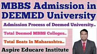 MBBS Admission in DEEMED University I Yearly Fees I Colleges I Total Available Seats In Maharashtra