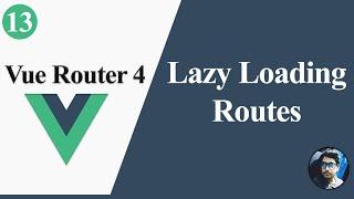 Lazy Loading Routes in Vue Router (Hindi)