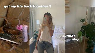 get my life back together/ sunday vlog