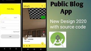 Public Blog App with New Design 2020 || Android studio || Source code