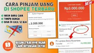 CARA PINJAM UANG DI SHOPEE PENGGUNA BARU - PINJAM SALDO DANA DI SHOPEE - PINJAMAN SPINJAM SHOPEE