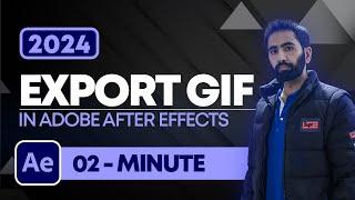 How to Save Adobe After Effects as GIF | Export GIF file After Effects 2024