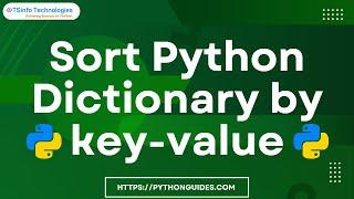 How to sort a key value pairs in Python Dictionary | Python Dictionary sort dictionary by key-value