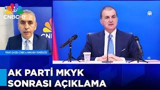 AK Parti'de MKYK Toplantısı | Son Baskı (23.07.2024)