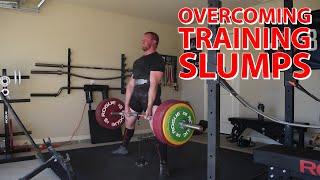 Overcoming Training Slumps