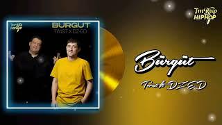 Twist ft DZ-ED - Burgut (Official Audio) [TmRap-HipHop]