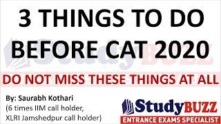 3 most important things to do before CAT 2020 | Do not forget these things at all