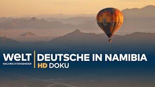 Namibia - Deutschlands koloniales Erbe | HD Doku