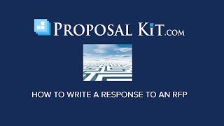 How to Write an RFP Response (Government, Private Sector, Grant, etc.)