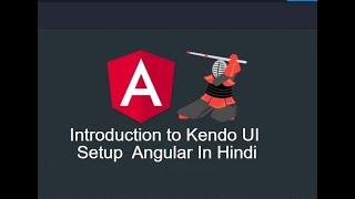 Kendo-UI Setup in hindi  ll  Kendo-UI Button Angular in hindi