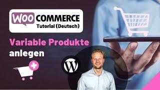 Variable Produkte anlegen in WooCommerce (WordPress Shop)