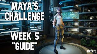Fortnite Build your MAYA Challenges for WEEK 5 GUIDE (Chapter 2 Season 2)