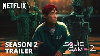 Squid Game | SEASON 2 TRAILER (2024) Netflix (HD)