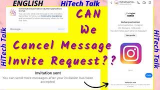 Cancel Instagram Message Invite request | Can we unsend message invite on Instagram