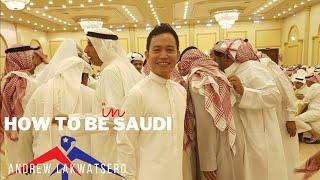 THIS IS SAUDI ARABIA || HOW TO BE IN SAUDI TRADITIONAL WEDDING @Andrew Lakwatsero