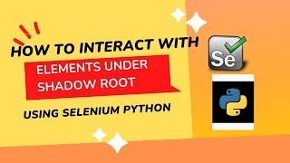 Interacting with web elements under ShadowRoot using python selenium #selenium #python #DOM #shadow