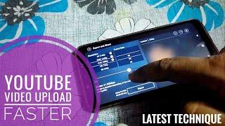 How to upload youtube video fast 2021 | Youtube video upload faster process