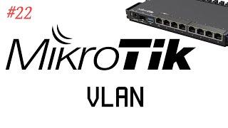 [TUT] MikroTik - VLANs anlegen [4K | DE]