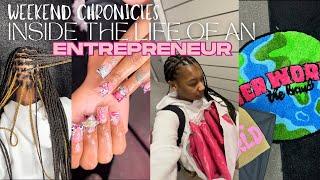 Weekend Chronicles: INSIDE THE LIFE OF AN ENTREPRENEUR | LIFE AS A NAIL/LASH TECH | WEEKEND VLOG