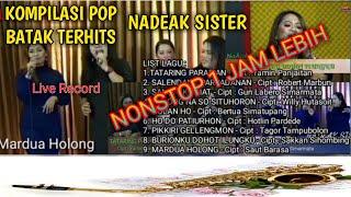 NONSTOP KOMPILASI POP BATAK TERHITS 2020 - Live Cover - NADEAK SISTER