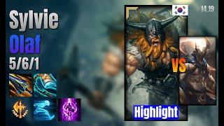 Sylvie Top Olaf vs Pantheon lol KR solo rank Highlight 14.19