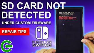 Nintendo Switch SD CARD NOT DETECTED under Hekate - but runs fine under stock firmware. Repair tips