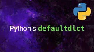 Python's defaultdict