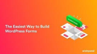 Free Website Forms Builder by Wishpond: Overview