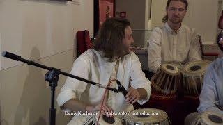 The dance of Shiva. Denis Kucherov - tabla. 4K. 18.10.2017