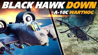 Black Hawk Down But This Time They Have A-10 Warthog Support | Digital Combat Simulator | DCS