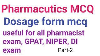 pharmaceutics mcq |gpat exam|pharmacist |DI |niper preparation mcq |gpat 2025  exam mcq part-2