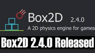 Box2D 2D Physics Engine
