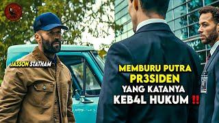 TIDAK PANDANG BULU, SIAPAPUN YG MENGUSIKNYA PASTI DIA B4NTAI ‼ | Alur Cerita Film - Jasson Statham