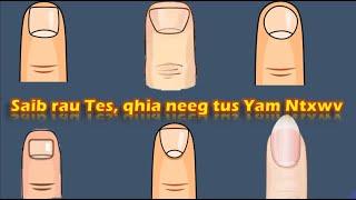 Saib Rau tes qhia tau neeg tus Yam Ntxhwv/ ເລັບມືບອກນິໄສ/ nails reveal about your personality