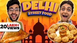 We Tried EVERY FAMOUS STREET FOOD Of DELHI 