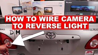 How to Connect BACKUP CAMERA to Reverse Light (How to use Wire Tap Connectors Correctly)